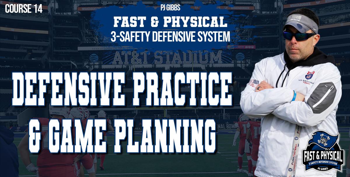 Defensive Practice & Game Planning