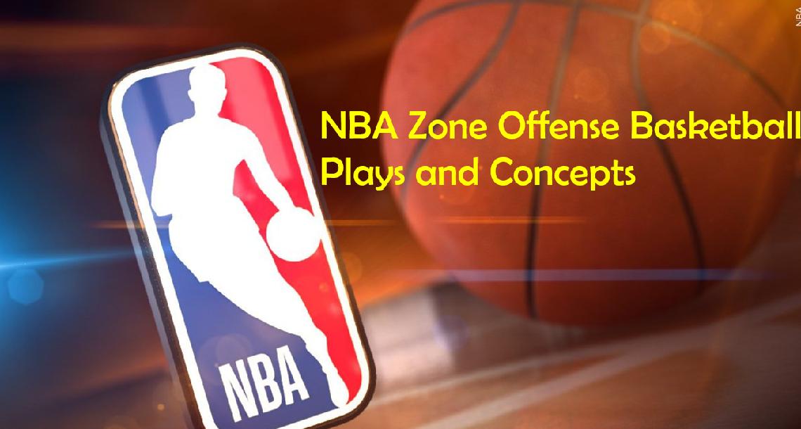NBA Zone Offense Basketball Plays and Concepts