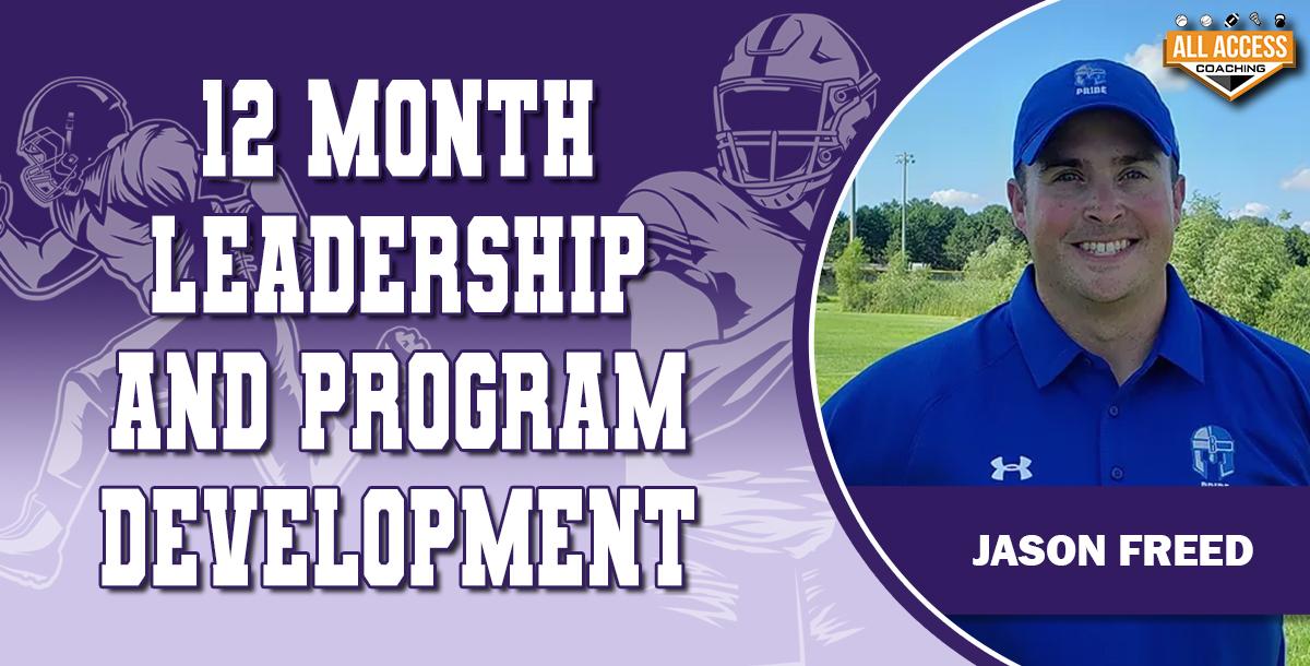 12 Month Leadership/Program Development