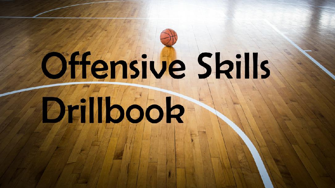 Offensive Skills Drillbook