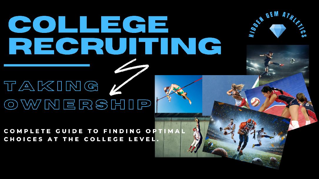 Collegiate Recruiting-Taking Ownership
