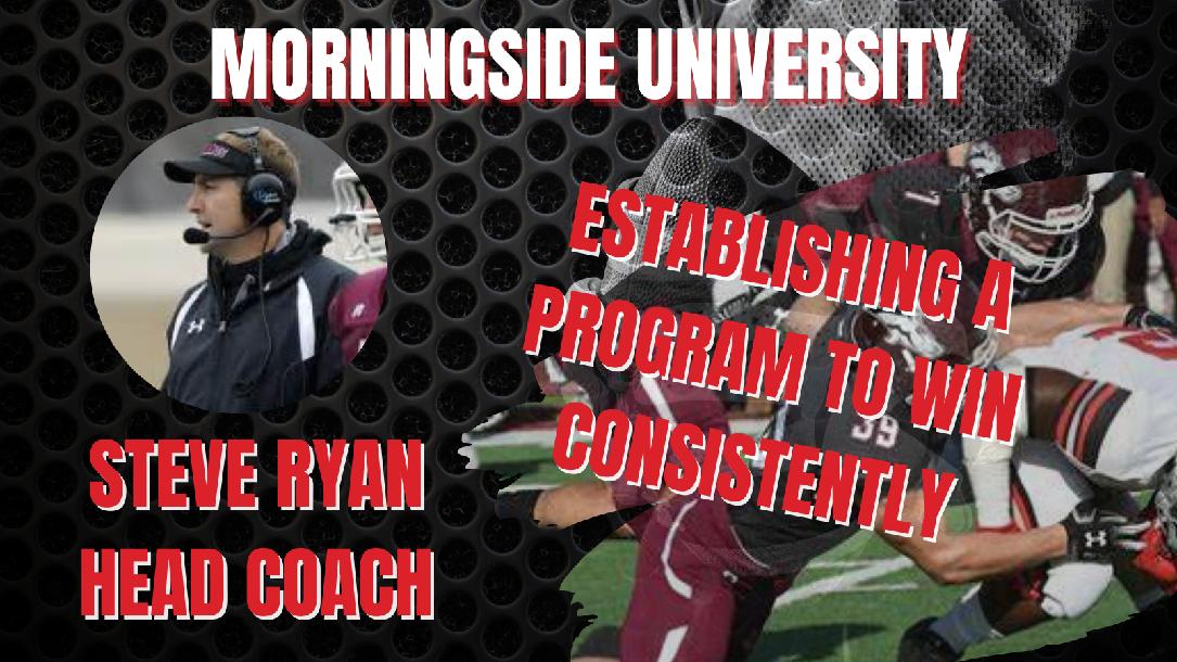 Steve Ryan- Morningside University Head Coach