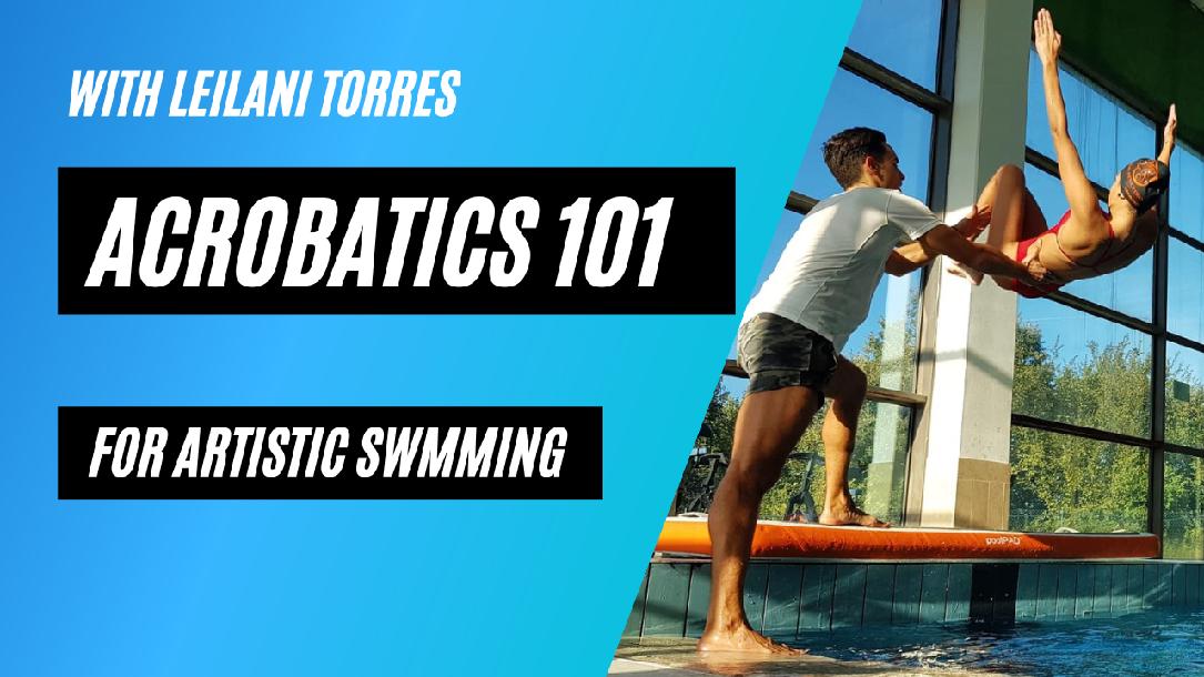 ACROBATICS 101 FOR ARTISTIC SWIMMING