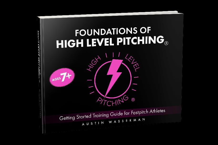 Foundations of High Level Pitching®