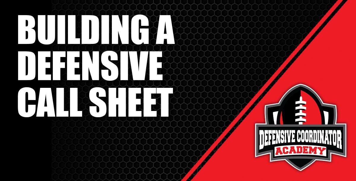 Building A Defensive Call Sheet By Kenny Simpson CoachTube