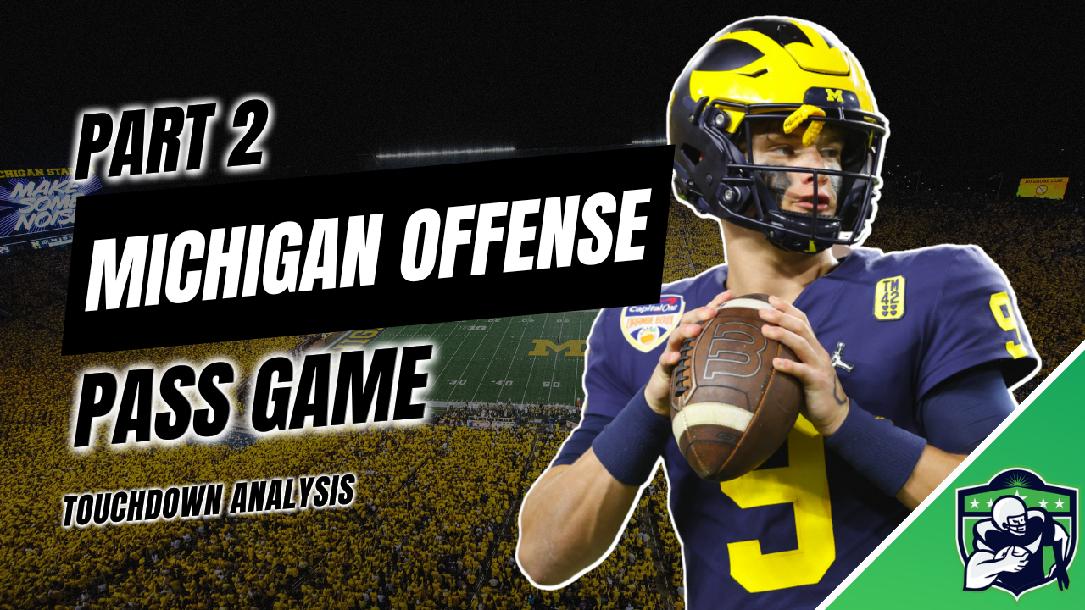 Michigan Offense: Pass Game