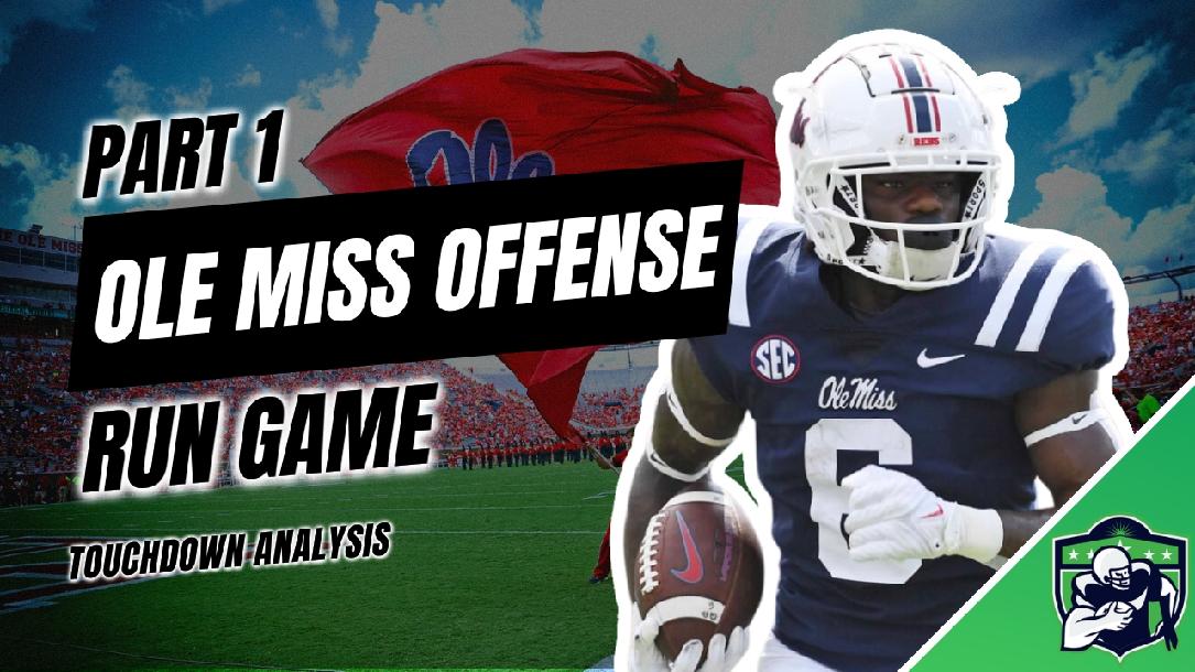 Ole Miss Offense: Run Game