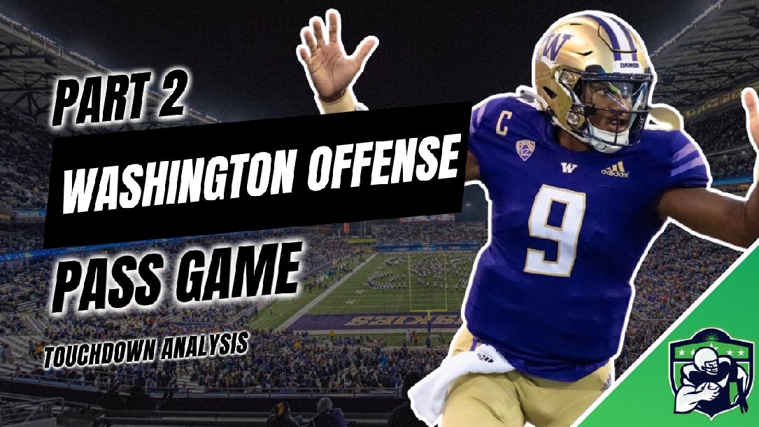 Washington Offense: Pass Game