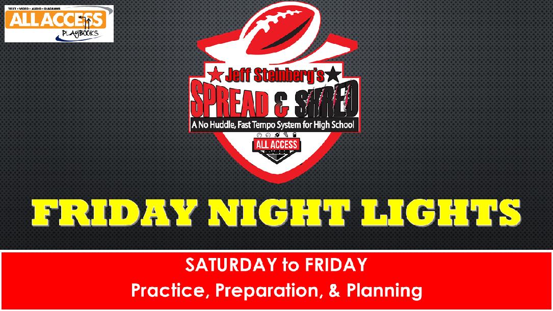 Friday Night Lights - Practice, Preparation, and Planning to Build a Year Round Program