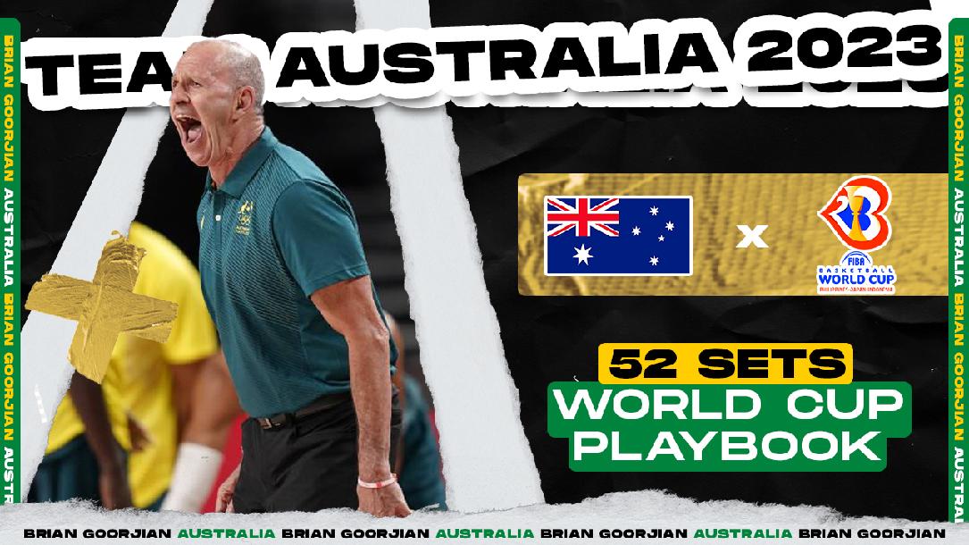 AUSTRALIA (52 SETS) 2023 FIBA WC PLAYBOOK BY BRIAN GOORJIAN