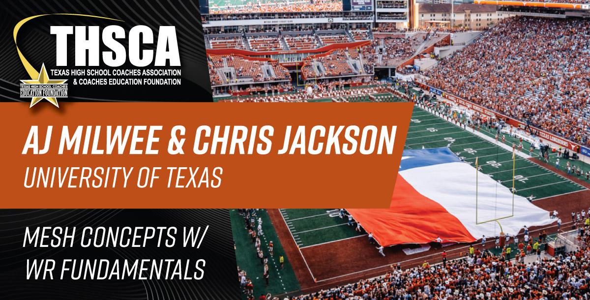 AJ Milwee & Chris Jackson - Texas - Mesh Concepts w/ WR Fundamentals