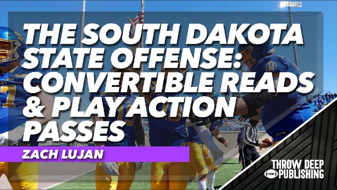 The South Dakota State Offense: Convertible Reads & Play Action Passes