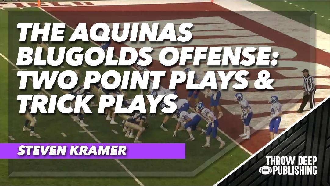 The Aquinas Blugolds Offense: Two Point Plays & Trick Plays