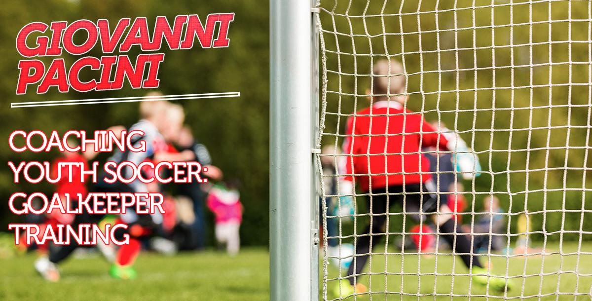 Coaching Soccer: Goalkeeper Training