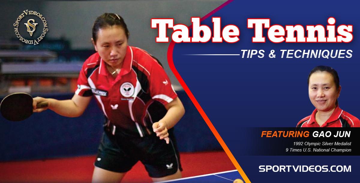 Table Tennis Tips and Techniques featuring Gao Jun 
