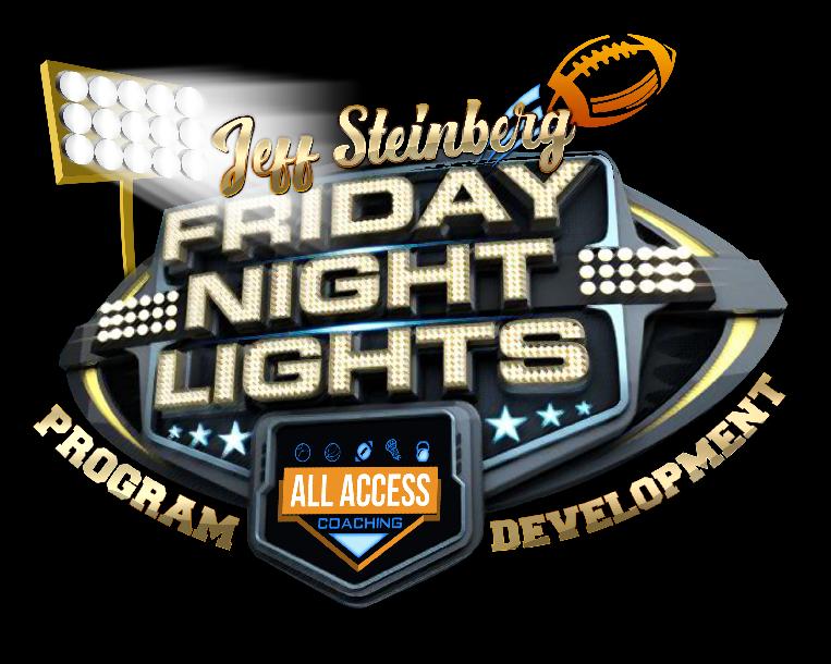 FRIDAY NIGHT LIGHTS Moving your staff, players, & parents in one direction