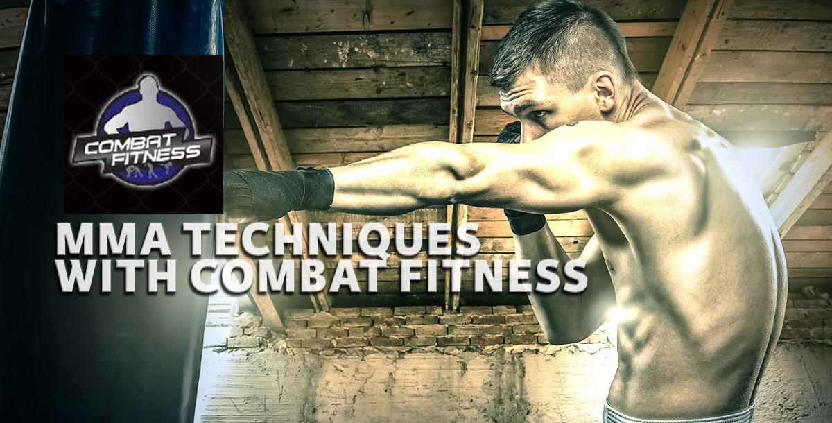 MMA Techniques with Combat Fitness