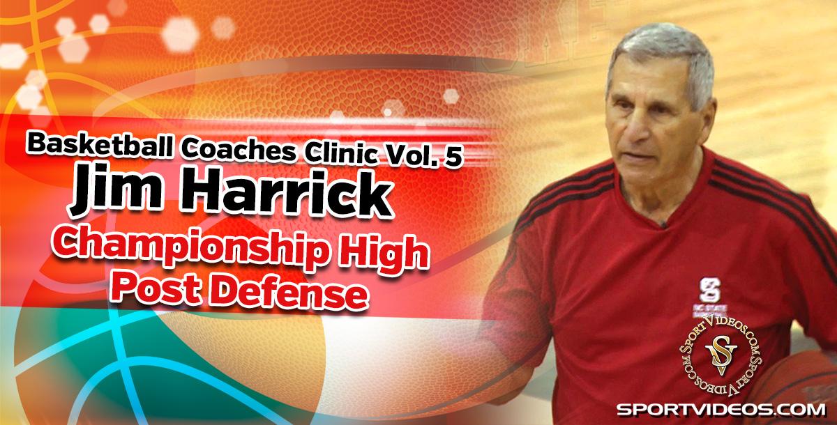 Basketball Coaches Clinic, Vol. 5 - The High Post Offense featuring Coach Jim Harrick 