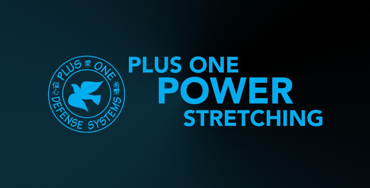 Plus One Power Stretching (P.O.P.S.)