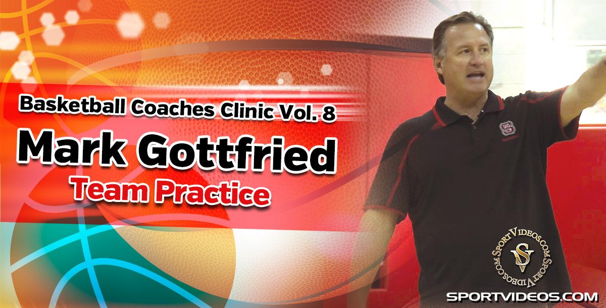 Basketball Coaches Clinic Vol. 8 - NC State Team Basketball Practice featuring Coach Mark Gottfried and Staff Basketball Coaches Clinic Vol. 8 - NC State Team Basketball Practice featuring Coach Mark Gottfried and Staff