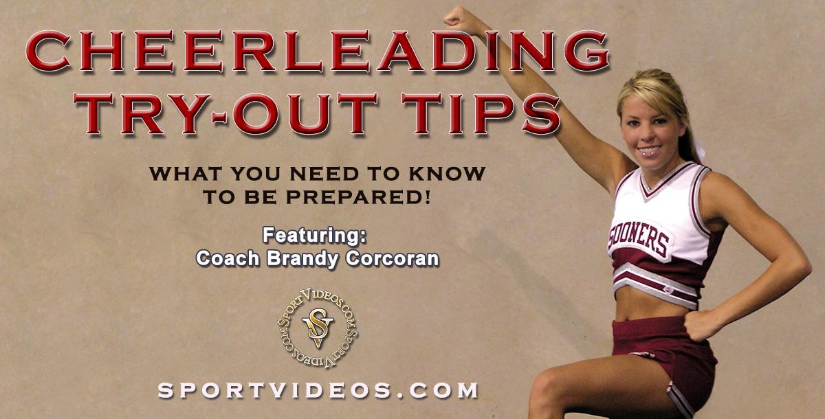 Cheerleading Try-out Tips featuring Coach Brandy Corcoran