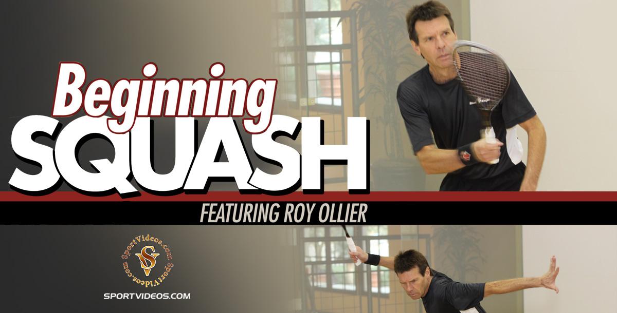 Beginning Squash featuring Coach Roy Ollier