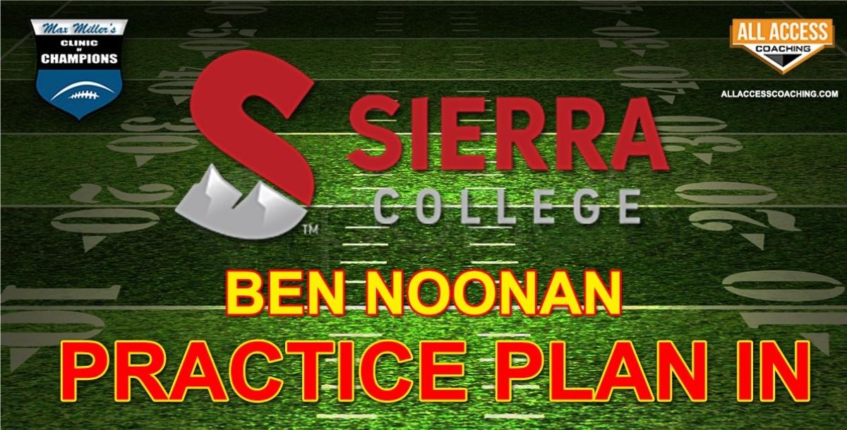 PRACTICE PLANS for the SPREAD OFFENSE - Sierra College