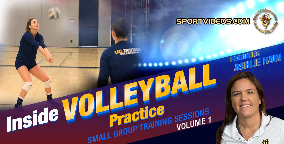 Inside Volleyball Practice Vol. 1 featuring Coach Ashlie Hain