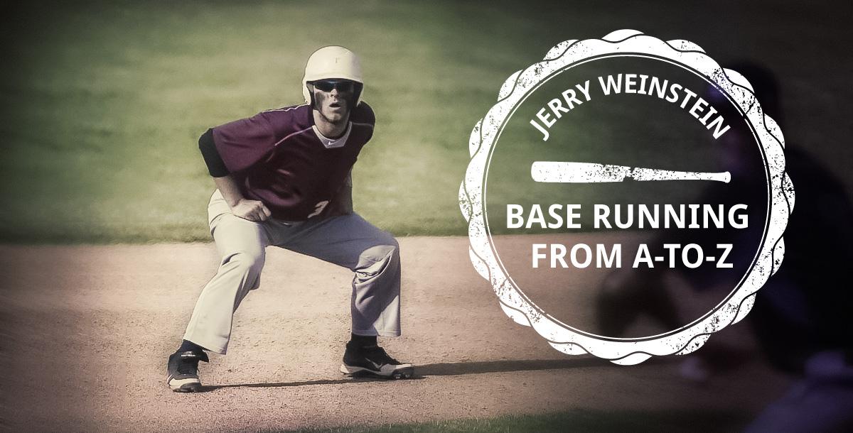 Baserunning From A to Z