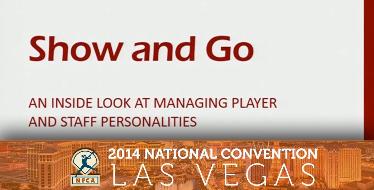 Show and Go: An Inside Look at Managing Player and Staff Personalities