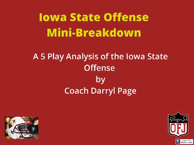 Iowa State Offense 5 Play Mini-Breakdown