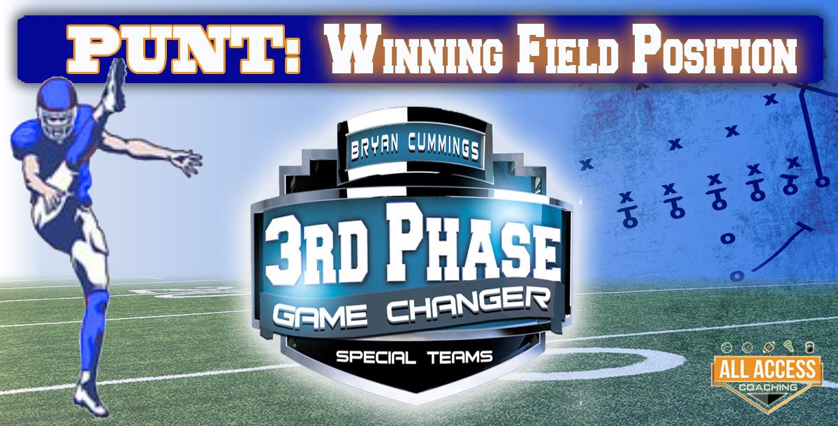 3rd PHASE PUNT Course: Winning Field Position