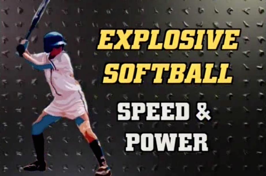 Explosive Softball Speed & Power