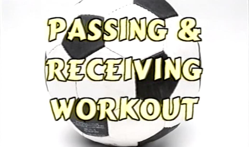 Passing & Receiving Workout