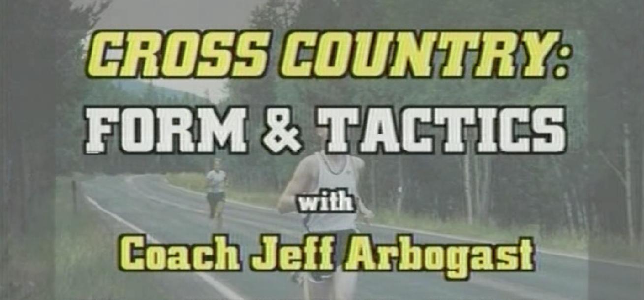 Cross Country Form & Tactics