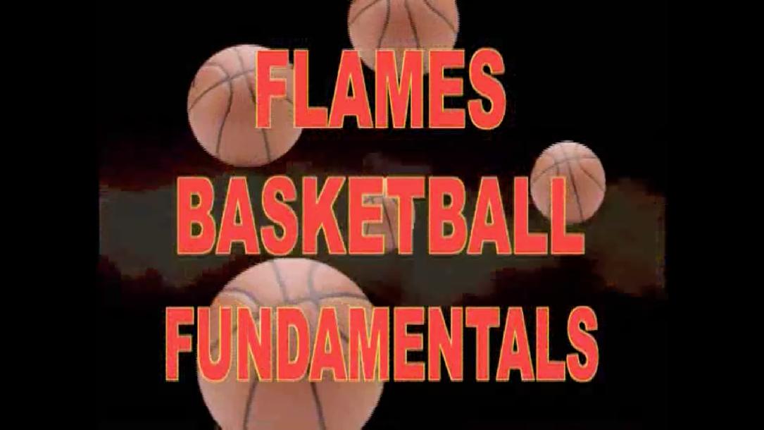 Flames Basketball Fundamentals