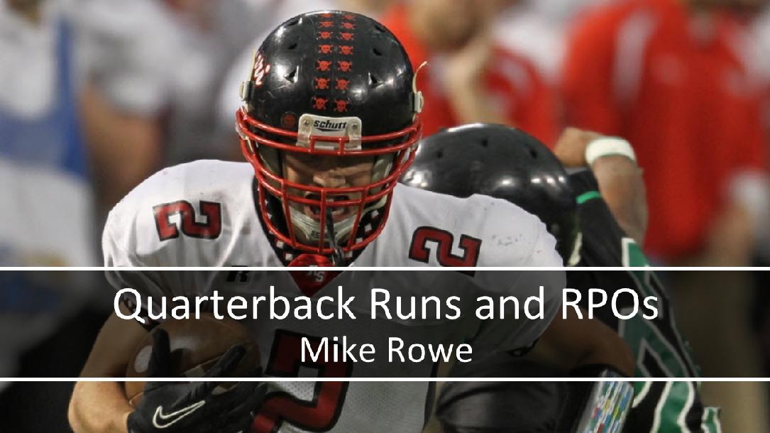 Quarterback Runs and RPOs