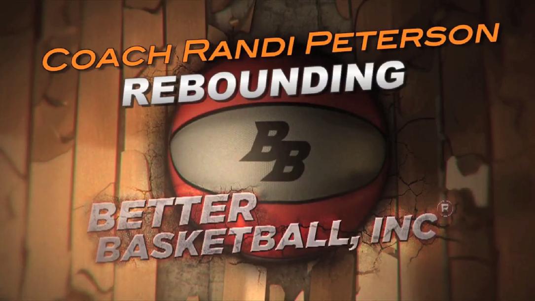 Randi Peterson: Rebounding by Better Basketball