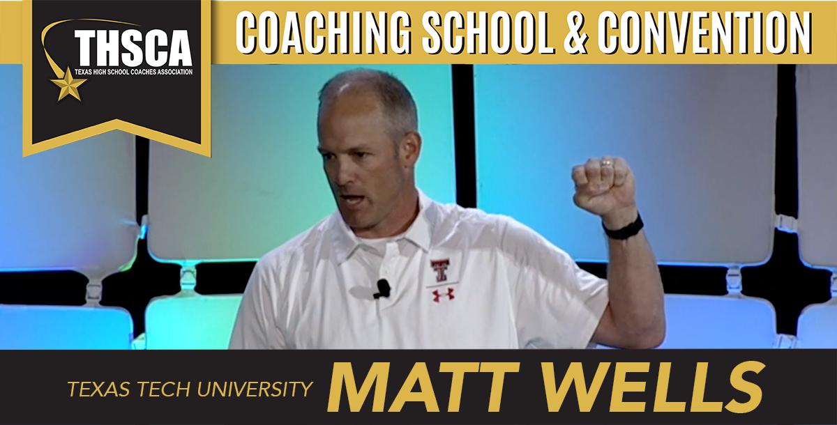 Matt Wells,  TTU: Special Teams Teaching Progression - Dominating Kick-Off Returns