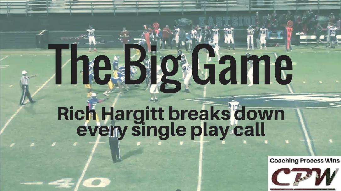 The Big Game: Rich Hargitt Breaks Down Every Single Play Call