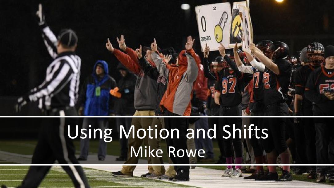 Using Motions and Shifts