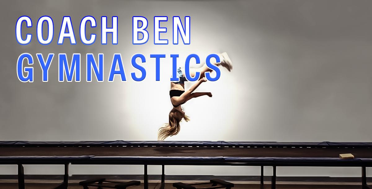 Coach Ben's Drills for Gymnasts