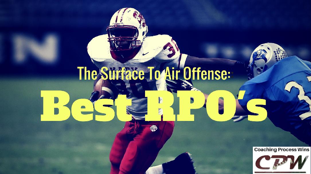 Surface to Air Offense: Best RPO`s