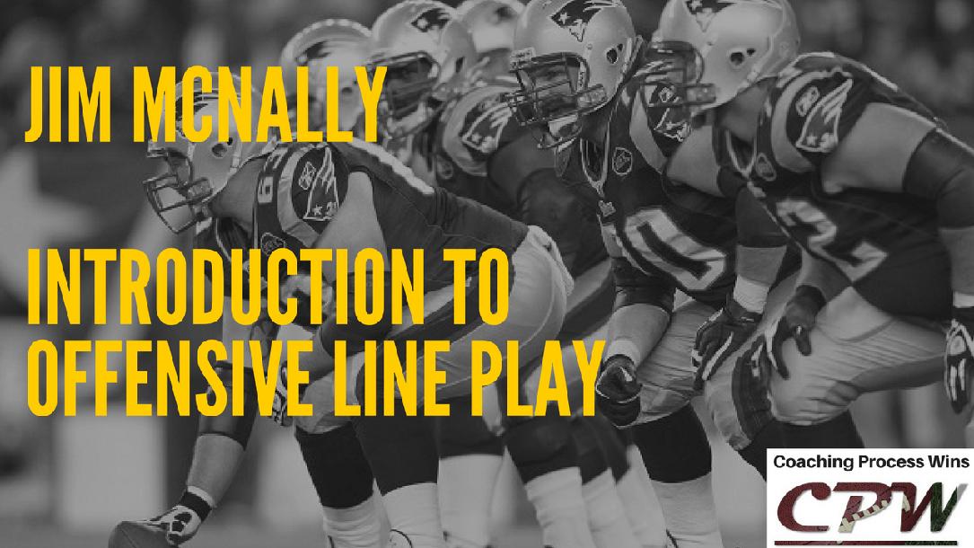 Introduction to Offensive Line Play