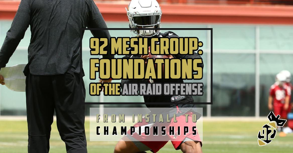 Foundations of the Air Raid Offense: From Install to Championships