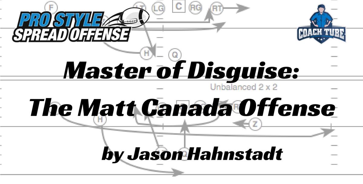 Master of Disguise: Breaking Down The Matt Canada Offense