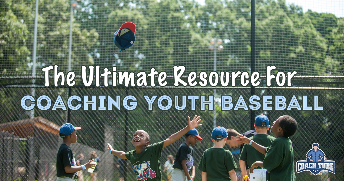 The Ultimate Resource For Coaching Youth Baseball